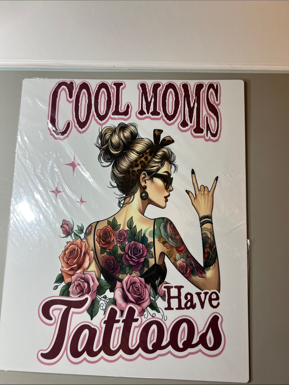 Hand Crafted Cool Moms Have Tattoos Sign - Pink and Rose Accents